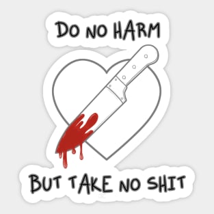 Do No Harm (Grey) Sticker